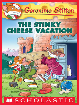 cover image of The Stinky Cheese Vacation